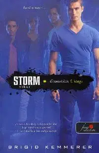 Fantasy, upíri Elementálok 1: Storm - Vihar - Brigid Kemmerer
