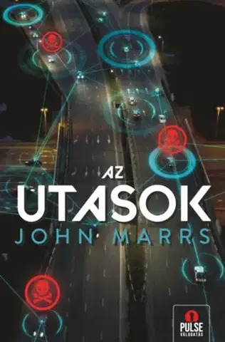 Detektívky, trilery, horory Az utasok - John Marrs