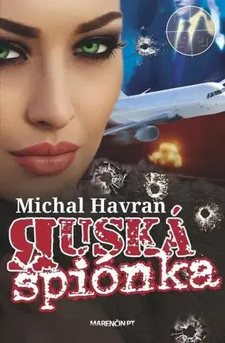 Detektívky, trilery, horory Ruská špiónka - Michal Havran