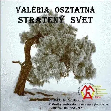 Novely, poviedky, antológie Stratený svet - Valéria Osztatná