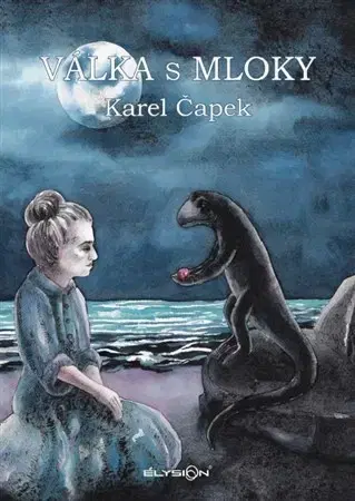 Česká beletria Válka s mloky - Karel Čapek