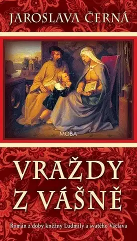 Historické romány Vraždy z vášně - Jaroslava Černá