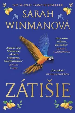 Romantická beletria Zátišie - Sarah Winman