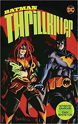 Cudzojazyčná literatúra Batman: Thrillkiller (New Edition) - Dan Brereton,Howard Chaykin