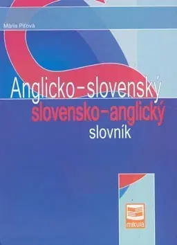 Slovníky Anglicko-slovenský slovensko-anglický slovník - 2.vydanie - Mária Piťová