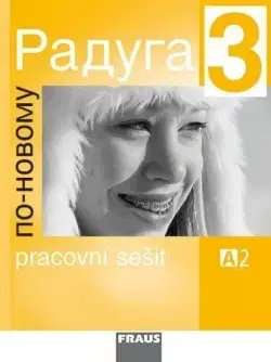 Učebnice a príručky Raduga po-novomu 3 PS - Kolektív autorov