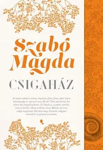 Svetová beletria Csigaház - Magda Szabó