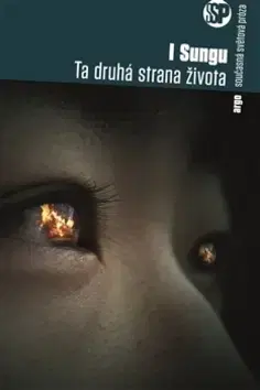 Historické romány Ta druhá strana života - Sungu