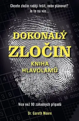 Krížovky, hádanky, hlavolamy Dokonalý zločin - Gareth Moore