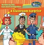 Svetová beletria A Classroom Surprise - W. Goett Vincent