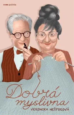 Rozvoj osobnosti Dobrá myslivna, 2. vydání - Veronika Nešporová