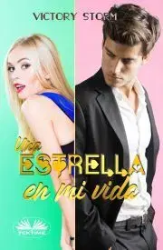 Romantická beletria Una Estrella En Mi Vida - Storm Victory