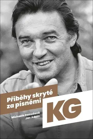Film, hudba Příběhy skryté za písněmi Karla Gotta - Michaela Remešová,Jan Adam