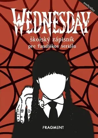 Pre deti a mládež - ostatné Wednesday - školský zápisník pre fanúšikov seriálu - neuvedený,Vanda Vámošová