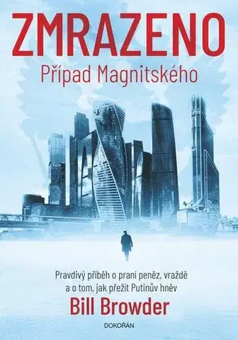 Odborná a náučná literatúra - ostatné Zmrazeno - Bill Browder