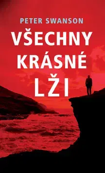 Detektívky, trilery, horory Všechny krásné lži - Peter Swanson
