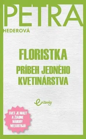 Romantická beletria Floristka - Petra Hederová