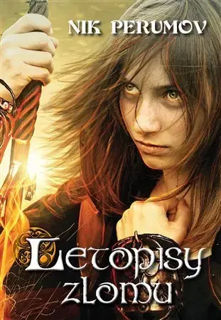 Sci-fi a fantasy Letopisy zlomu - Nikolaj Perumov