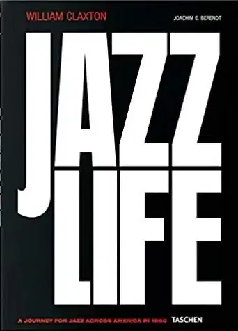 Fotografia William Claxton - Jazzlife - Ernest Joachim Berendt