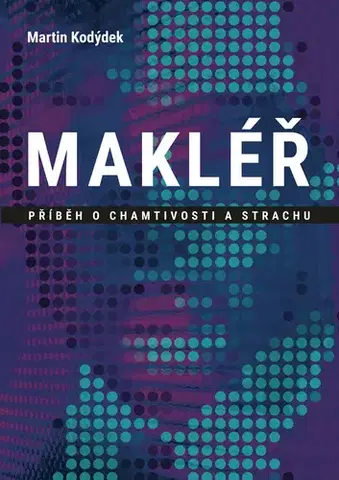Česká beletria Makléř - Martin Kodýdek