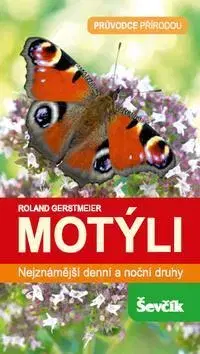 Biológia, fauna a flóra Motýli - Roland Gerstmeier