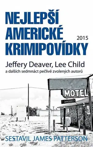 Detektívky, trilery, horory Nejlepší americké krimipovídky - James Patterson
