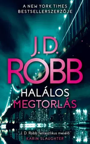 Detektívky, trilery, horory Halálos megtorlás - J. D. Robb