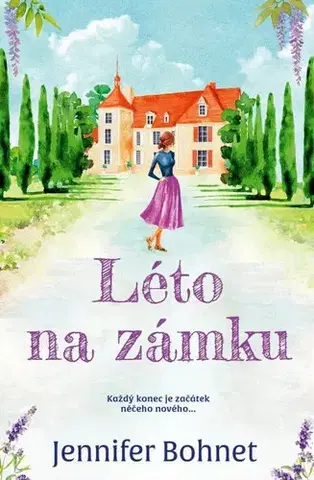 Romantická beletria Léto na zámku - Jennifer Bohnet,Jana Žlábková