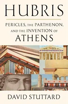 Starovek Hubris - David Stuttard