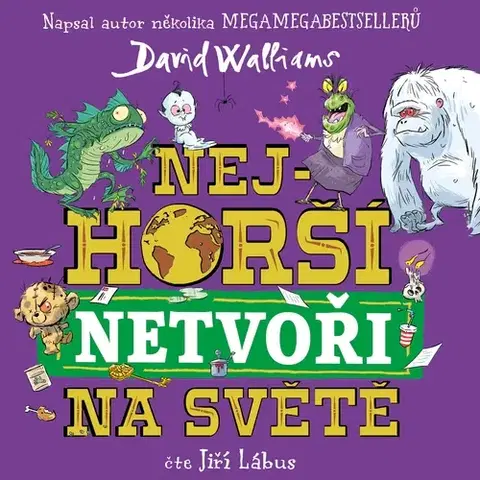 Dobrodružstvo, napätie, western Tympanum Nejhorší netvoři na světě