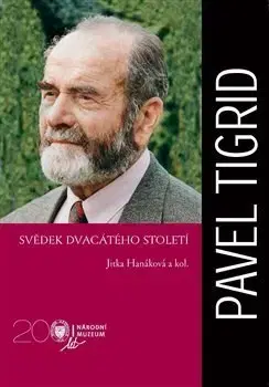 História Pavel Tigrid - Jitka Hanáková