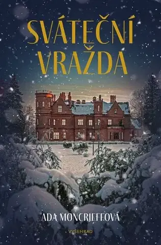 Detektívky, trilery, horory Sváteční vražda - Ada Moncrieff,Eva Maršíková