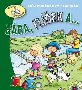 Rozprávky Bára, Flíček a ... - Eva Bešťáková