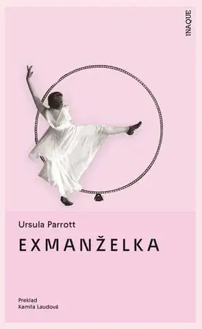 Romantická beletria Exmanželka - Ursula Parrott