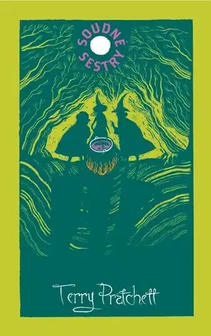 Sci-fi a fantasy Soudné sestry, 3. vydání - Terry Pratchett