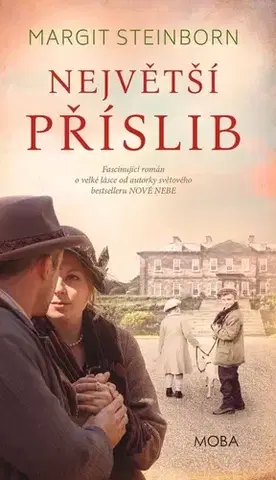 Historické romány Největší příslib - Margit Steinborn,Eva Osinová