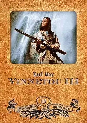 Pre deti a mládež - ostatné Vinnetou III - Karl May