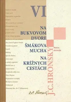Slovenská beletria Zobrané spisy VI. - Jozef Cíger Hronský