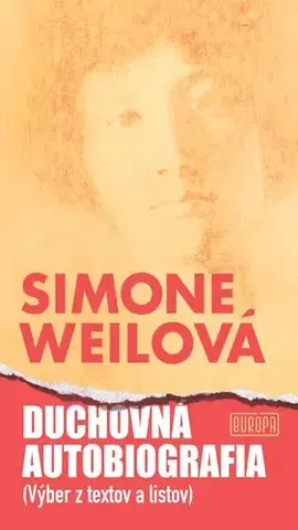 Filozofia Duchovná autobiografia - Simone Weil