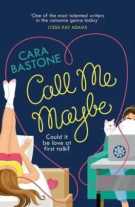 Romantická beletria Call Me Maybe - Cara Bastone