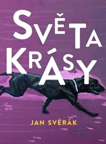 Česká beletria Světakrásy - Jan Svěrák