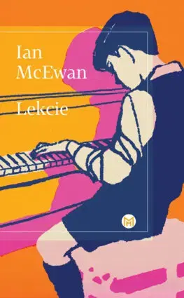 Svetová beletria Lekcie - Ian McEwan,Katarína Jusková