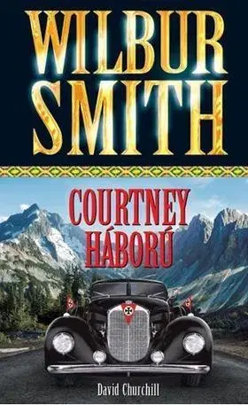 Historické romány Courtney háború - Smith Wilbur