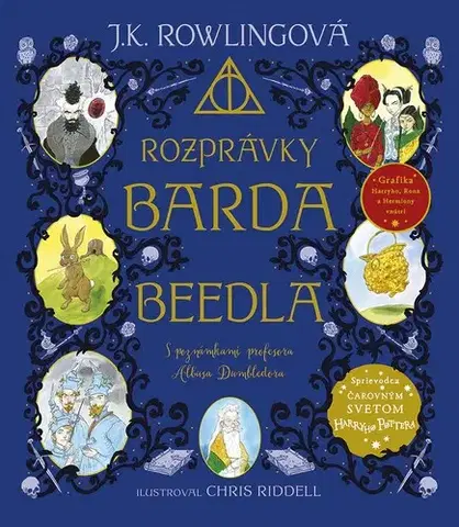 Fantasy, upíri Rozprávky barda Beedla – ilustrované vydanie - Joanne K. Rowling,Chris Riddell,Oľga Kraľovičová