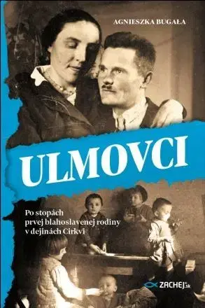 Náboženstvo Ulmovci - Agnieszka Bugała