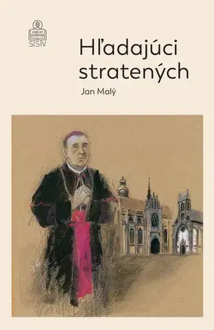 Kresťanstvo Hľadajúci stratených - Jan Malý
