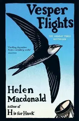 Biológia, fauna a flóra Vesper Flights - Helen Macdonald