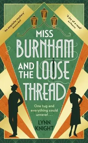 Detektívky, trilery, horory Miss Burnham and the Loose Thread - Lynn Knight