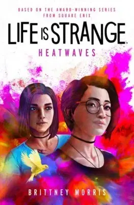 Young adults Life is Strange: Heatwaves - Brittney Morris