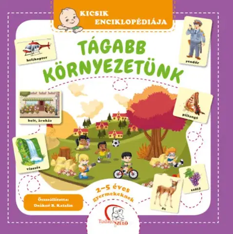 Leporelá, krabičky, puzzle knihy Tágabb környezetünk